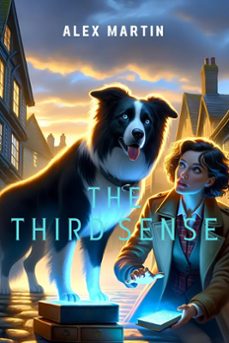 the third sense (ebook)-alex martin-9798224900169