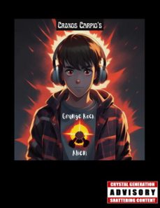 grunge rock alien (ebook)-cronos carpio-9798227541369