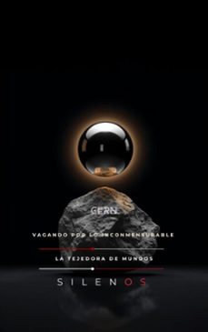 cern: vagando por lo inconmensurable (ebook)-cristina lobo-manuel rodsua-9798231197569