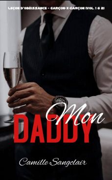 mon daddy : leçon dobeissance  garçon-x-garçon [vol. 1 &amp; 2] (ebook)-camille sangclair-9798231863969