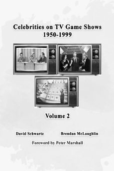 celebrities on tv game shows 1950-1999 (volume 2) (ebook)-david schwartz-brendan mclaughlin-9798232456269