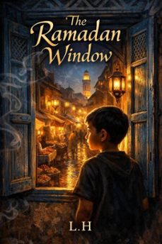 the ramadan window (ebook)-hamza laaouamri-9798232899769