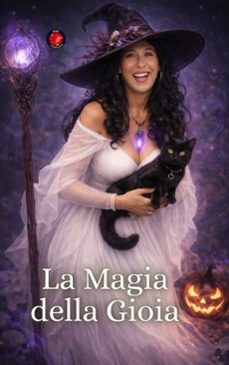 la magia della gioia (ebook)-alina rubi-9798233213069