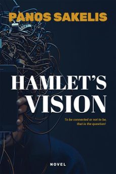 hamlet's vision (ebook)-panos sakelis-9798233577369