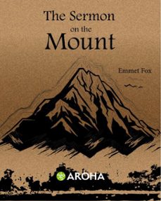 the sermon on the mount (ebook)-emmet fox-9798313079769