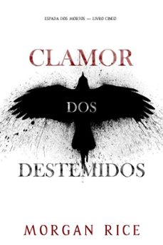 clamor dos destemidos (espada dos mortos  livro cinco) (ebook)-morgan rice-9798341509269