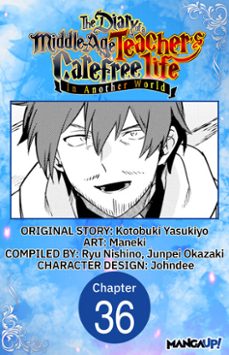 the diary of a middle-aged teacher's carefree life in another world #036-yasukiyo kotobuki-9798890174369