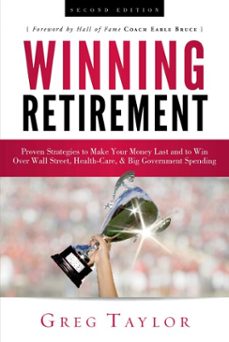 winning retirement (second edition) (ebook)-greg taylor-9798891880269