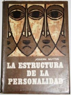 la estructura de la personalidad-joseph nuttin-mkt0000010569