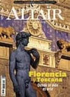 revista altair nº 62: florencia y toscana: donde la vida es arte-2910013527679