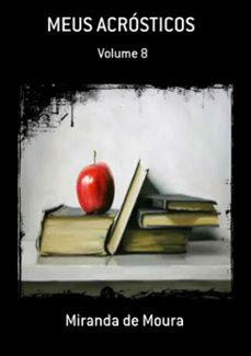 meus acrosticos (ebook)-miranda de moura-3410001362279