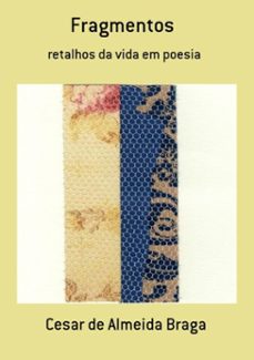 fragmentos (ebook)-cesar almeida de braga-3410002033079