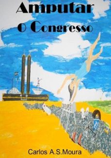 amputar o congresso (ebook)-carlos a. s. moura-3410003388079