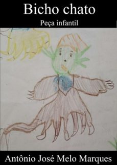 bicho chato (ebook)-antônio josé melo marques-3410003589179