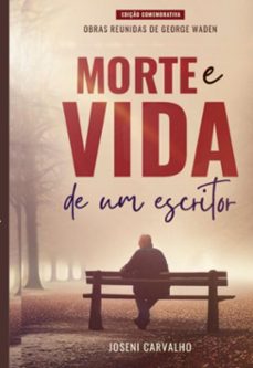 morte e vida de um escritor (ebook)-joseni carvalho ramos-3410006259079