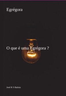egregora (ebook)-josé r s batista-3410006426679