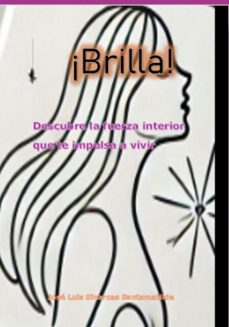 ¡brilla! (ebook)-josé luis sinarcas santamatilde-3410008054979