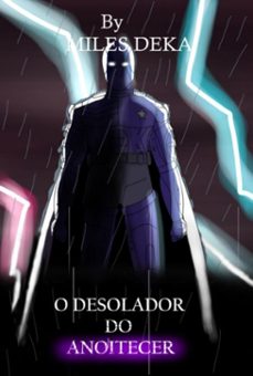 o desolador do anoitecer (ebook)-miles deka-3410008359579