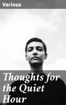 thoughts for the quiet hour (ebook)-4057664651679
