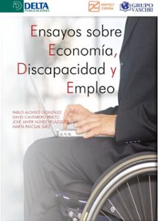 ensayos sobre economia, discapacidad y empleo (ebook)-pablo alonso gonzález-4099995622379