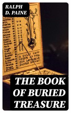 the book of buried treasure (ebook)-ralph d. paine-8596547005179
