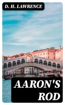 aaron's rod (ebook)-d.h. lawrence-8596547173779