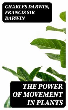 the power of movement in plants (ebook)-charles darwin-francis, sir darwin-8596547254379