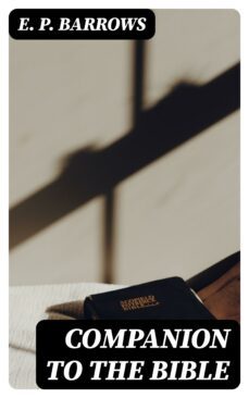 companion to the bible (ebook)-e. p. barrows-8596547328179