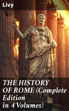 the history of rome (complete edition in 4 volumes) (ebook)-8596547683179