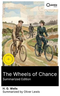 the wheels of chance (summarized edition) (ebook)-h. g. wells-8596547879879