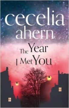 the year i met you-cecelia ahern-9780007501779