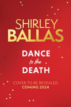 dance to the death-shirley ballas-sheila mcclure-9780008558079