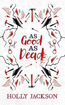 as good as dead collector s edition : book 3-holly jackson-9780008680879