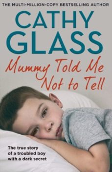 mummy told me not to tell-cathy glass-9780008742379