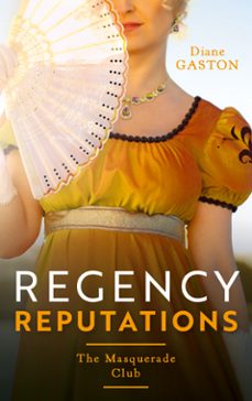 regency reputations: the masquerade club (ebook)-diane gaston-9780008925079