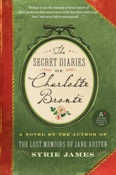 the secret diaries of charlotte bronte (ebook)-syrie james-9780061891779