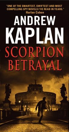 scorpion betrayal (ebook)-andrew kaplan-9780062063779
