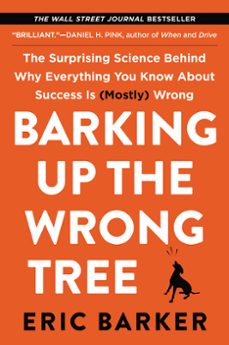 barking up the wrong tree (ebook)-eric barker-9780062416179