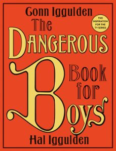 the dangerous book for boys (ebook)-conn iggulden-hal iggulden-9780062874979