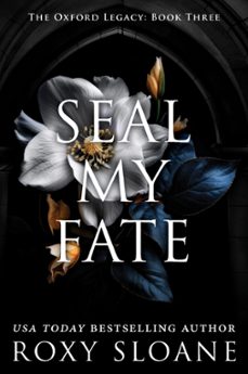 seal my fate (ebook)-roxy sloane-9780063418479