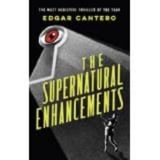 the supernatural enhancements-9780091956479