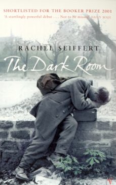 the dark room-rachel seiffert-9780099287179