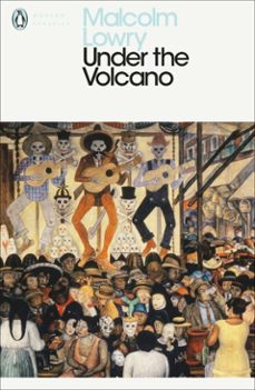 under the volcano-malcolm lowry-9780141190679