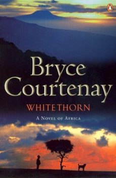 whitethorn (ebook)-bryce courtenay-9780141942179