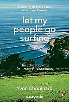 let my people go surfing: the education of a reluctant businessman--including 10 more years of business unusual-9780143109679