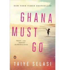ghana must go-taiye selasi-9780143124979