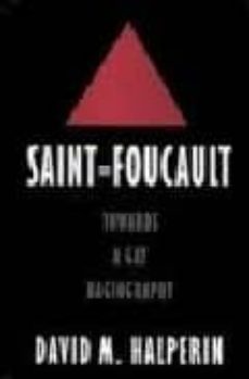 saint foucault: towards a gay hagiography-9780195111279