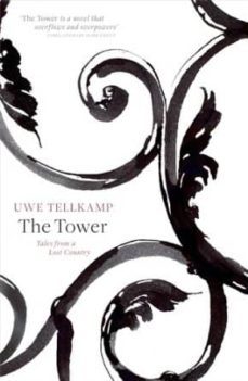 the tower-uwe tellkamp-9780241004579