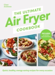 the ultimate air fryer cookbook-9780241637579