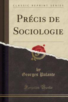 Imagen Principal de PRÉCIS DE SOCIOLOGIE (CLASSIC REPRINT)